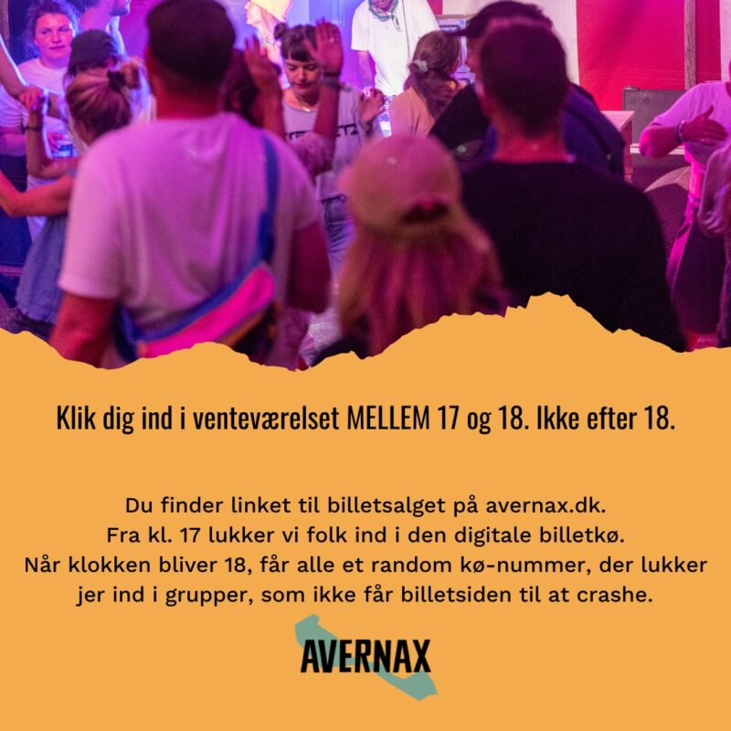 Billetsalget til Avernax 2023 starter den 2. februar klokken 18